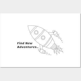 Find New Adventures rocket design T-shirts Posters and Art